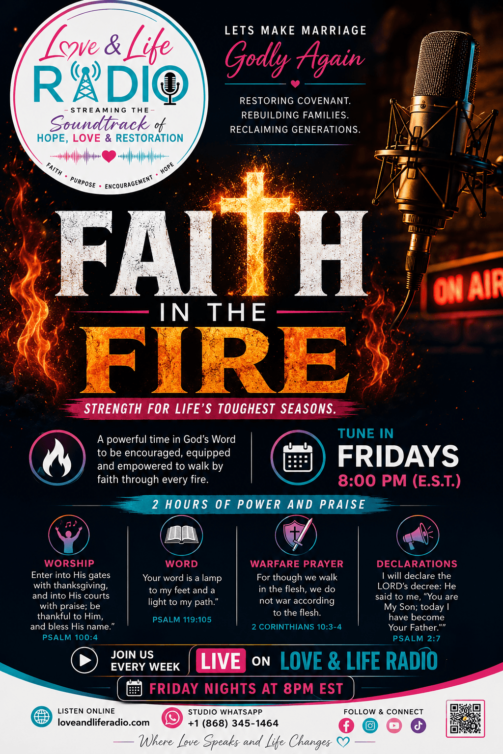 Faith in the Fire — strength for life's toughest seasons. Two hours of power and praise (worship, the Word, warfare prayer, and declarations) with Pastors Alicia & Foster, every Friday at 8PM EST on Love & Life Radio.
