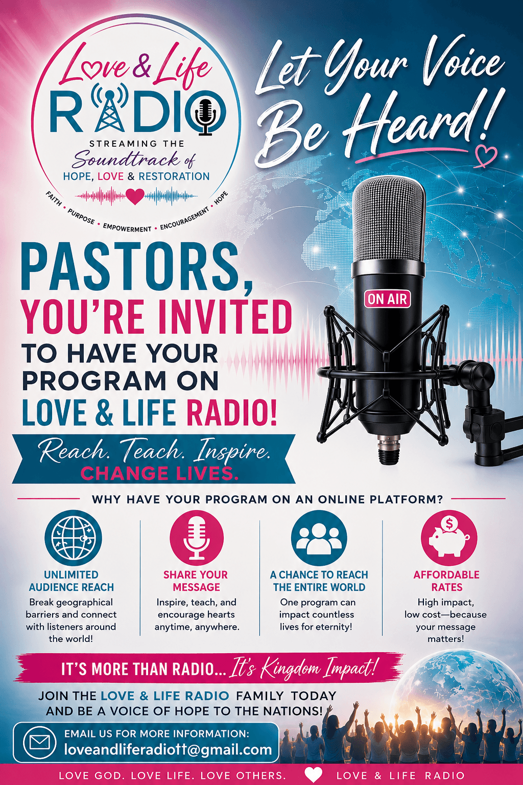 Pastors, You're Invited — have your program on Love & Life Radio. Reach, teach, and inspire listeners around the world. Contact loveandliferadiott@gmail.com for more information.