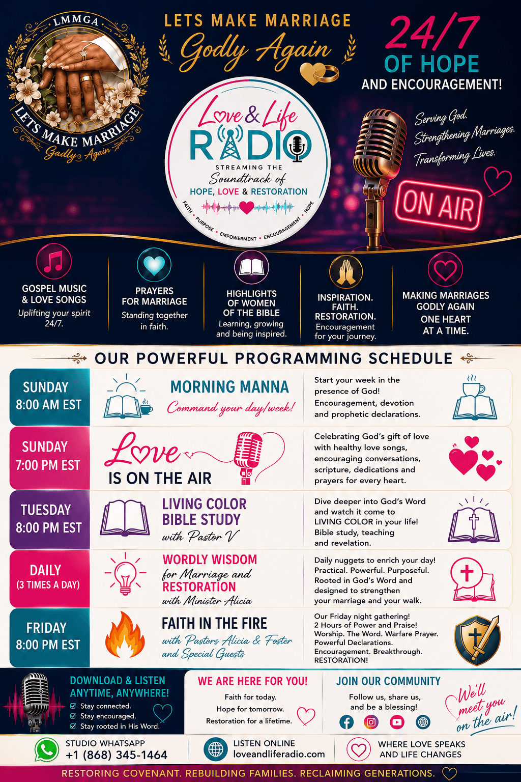 LMMGA on Love & Life Radio — the full weekly programming schedule: Morning Manna, Love Is On The Air, Living Color Bible Study, Wordly Wisdom, and Faith in the Fire. 24/7 hope and encouragement.